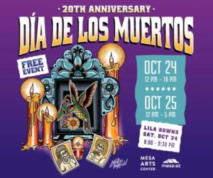Día de los Muertos Festival at Mesa Arts Center